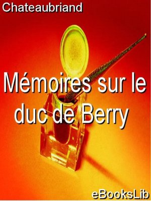 cover image of Mémoires sur le duc de Berry